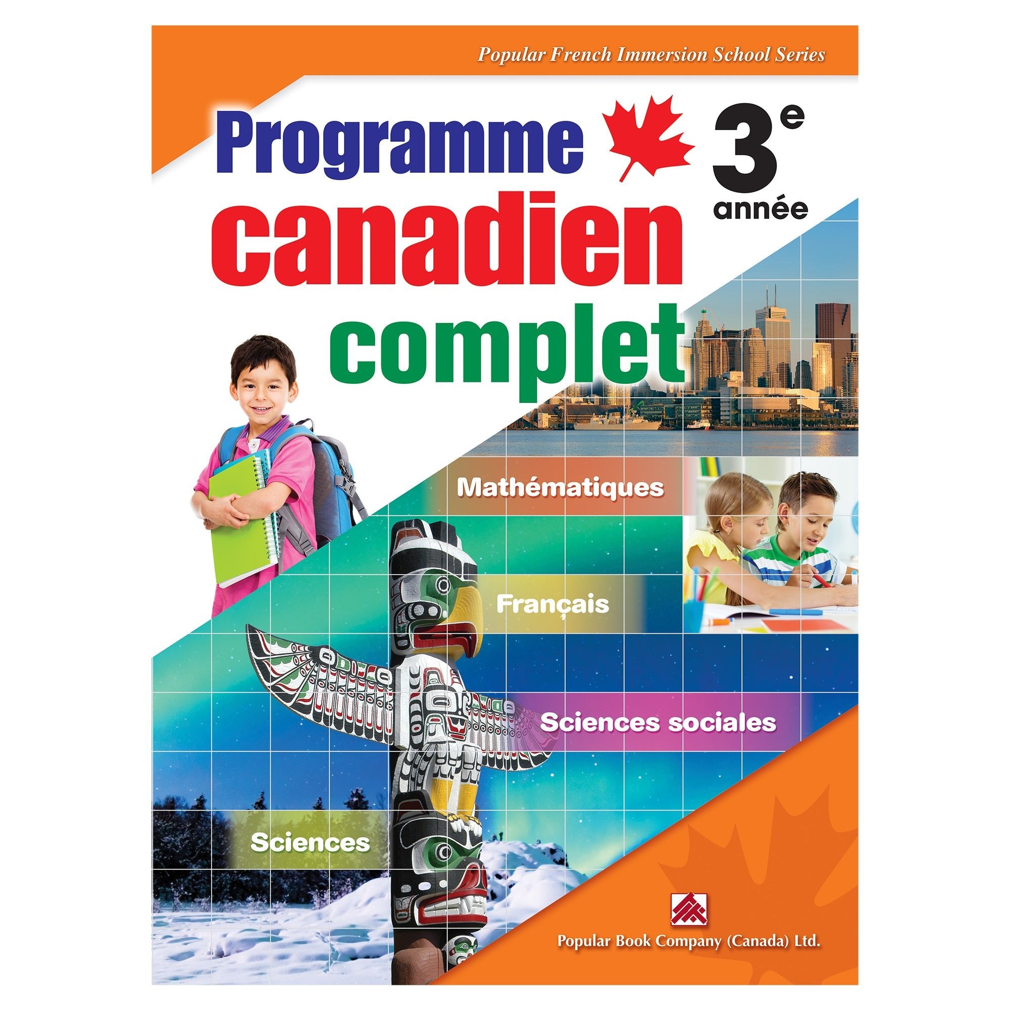 Programme canadien complet 3: Grade 3 — Book